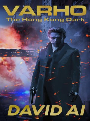 cover image of Varho--The Hong Kong Dark